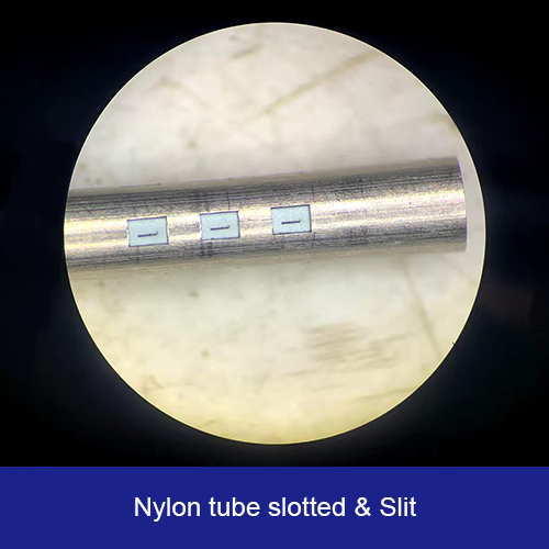 Nylon Tube Slotted & Slit