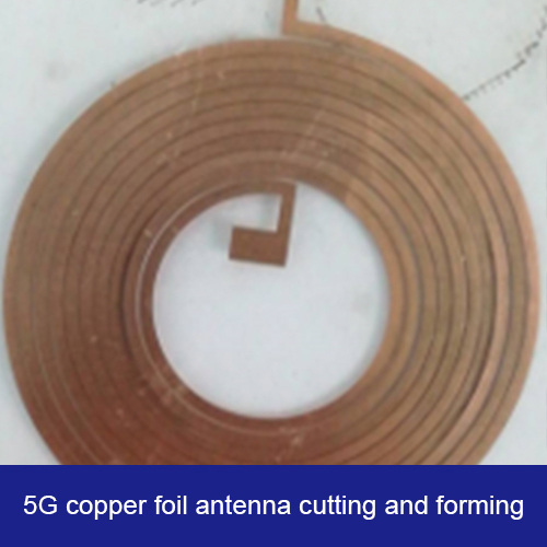 5G Copper Foil Antenna Cutting and Forming