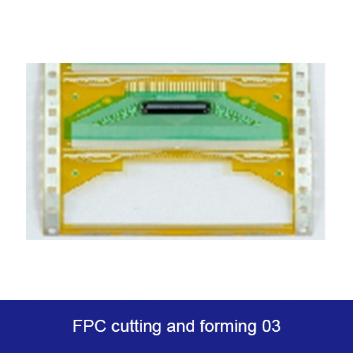  FPC Cutting and Forming 03